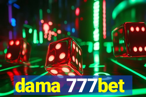 dama 777bet